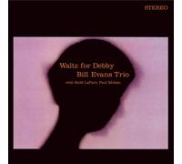 Waltz For Debby by Bill Evans Trio, The With Scott Lafaro, Paul Motian