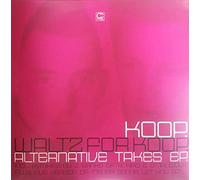 Waltz for Koop Alternative ... [12" VINYL]