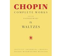 Waltzes: Chopin Complete Works Vol. IX