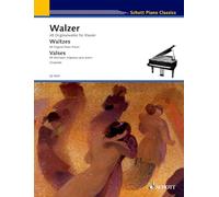 Waltzes - Waltzes - Valses: 48 Originalwerke Fur Klavier / 48 Original Piano Pieces / 48 Morceaux Originaux Pour Piano (Schott Piano Classics)