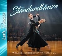 Walzer, Quickstep, Tango Uvm. - Standardtänze - Let S Dance