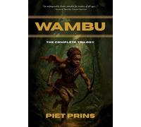 Wambu: The Complete Trilogy