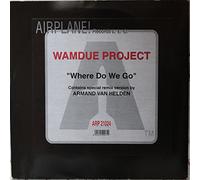 Wamdue Project - Where Do We Go - Wamdue Project 12"