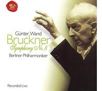 Wand, Günter - Bruckner: Symphony No. 8