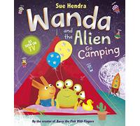 Wanda and the Alien Go Camping