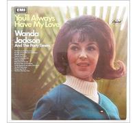 Wanda Jackson and The Party Timers - You'll Always Have My Love