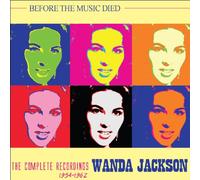 Wanda Jackson - Before the Music Died (4CD)