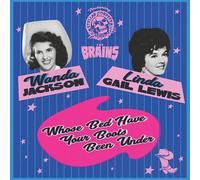 Wanda Jackson & Linda Gail Lewis featu Whose Bed Have Your B (Vinyl) (US IMPORT)