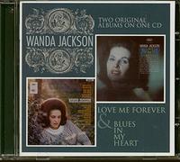 Wanda Jackson - Love Me Forever/Blues In My Heart