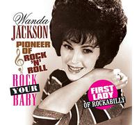 Wanda Jackson - Rock Your Baby [VINYL]