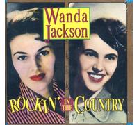 Wanda Jackson - Rockin the Country: Best of