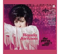 Wanda Jackson - The Party Ain't Over