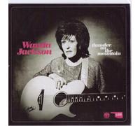Wanda Jackson - Wanda Jackson - Thunder On The Mountain / Dust On The Bible - Single