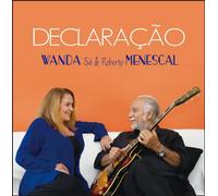 Wanda Sa & Roberto Menescal - Declaracao