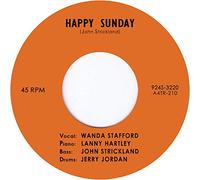 Wanda Stafford - Happy Sunday [7" VINYL]