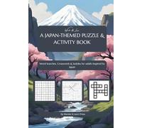 Wander & Learn: Japan Edition: Compact Travel Edition - Puzzles, Travel Tips & Fun Facts About Japan