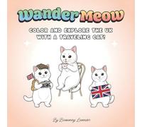 Wander Meow: A Cute Traveling Cat in the UK Coloring Book for Kids