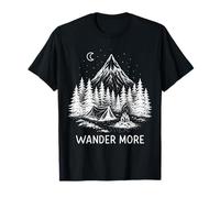 Wander More Camping Mountains Forest Campfire Camper Camp T-Shirt