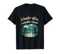 Wander Often Wonder Never Friends Adventure Design T-Shirt