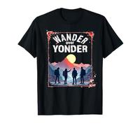 Wander Over Yonder for Walkers Hikers Ramblers and Trekkers T-Shirt