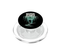 Wander Slowly Calm Outdoors Nature Therapy Hiking Hiker PopSockets PopGrip for MagSafe
