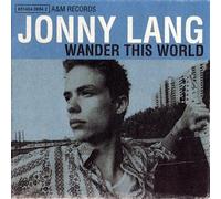 Wander This World by Lang, Jonny (1998) Audio CD