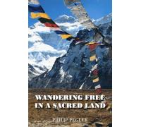 Wandering Free in a Sacred Land
