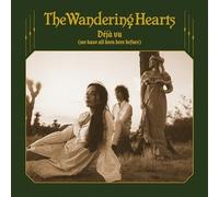 WANDERING HEARTS - DeJa VU WE HAVE ALL BEEN HERE BEFORE - CD - G3z