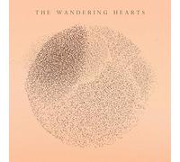 WANDERING HEARTS - The Wandering Hearts [VINYL]