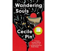 Wandering Souls: The literary debut novel longlisted for the Women’s Prize for Fiction 2023 - ‘Beautiful’, R. F. Kuang