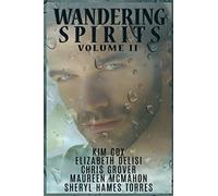 Wandering Spirits II: 2 (Wandering Spirits Anthology)