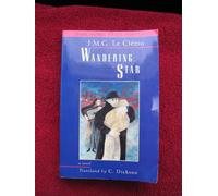 Wandering Star: 1 (Lannan Translation Selection Series)