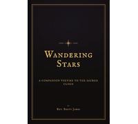 Wandering Stars: The Clock of the Heavens, the Missing 1.24 Days, and the Reckoning of the Last Days