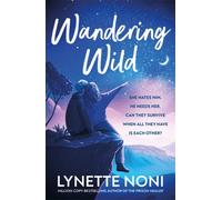 Wandering Wild : get lost in the Australian outback with this swoony YA romance