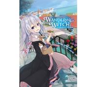 Wandering Witch: The Journey of Elaina, Vol. 2 (light novel)
