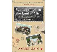 Wanderings in the Land of Mist: The Complete Story of Mussoorie