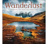 Wanderlust 2027 Wall Calendar : Trekking the Road Less Traveled