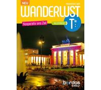 Wanderlust Neu - Allemand Tle - 2026 - Manuel - élève