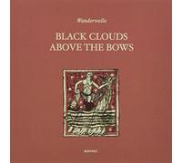 Wanderwelle - Black Clouds Above The Bows