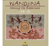Wandjina - Dancing the Dreamtime