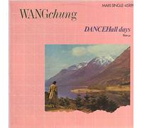 Wang Chung - Dancehall Days (Remix) [Vinyl Single 12'']