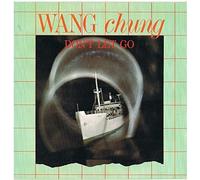 WANG CHUNG - don't let go 12