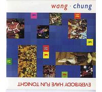 WANG CHUNG - everybody have fun tonight / fun tonight: early years 45 rpm single