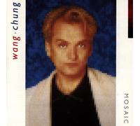 Wang Chung - Mosaic