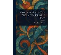 Wang the Ninth: The Story of a Chinese Boy