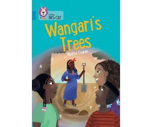 Wangari's Trees : Band 13/Topaz