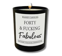 Wanky Candle - 40 and F**King Fabulous | Rude & Funny Soy Wax Black Jar Candle | 40th Birthday