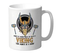 Wanky Candles Funny Viking Mug, Always Be Yourself Unless You Can Be A Viking Coffee Cup, Humorous Work Or Home Mug Norse Mythology CMUG229