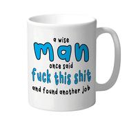 Wanky Candles Funny Work Mug for Him, Colleague, Leaving Job, Office Banter - A Wise Man Once Said Fuck This Shit and Found Another Job CMUG158