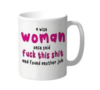New Job Mug, Leaving Mug - Funny Mug, Ceramic Mug 'A Wise Woman' Leaving Office New Job 11oz - Sarcastic, Motivational, Feminist Coffee Cup for Coworker, Boss, Desk, Career Change, CMUG159